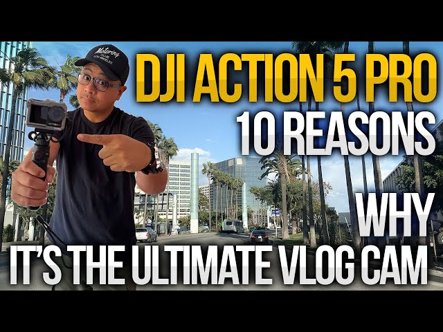 10 Reasons Why the DJI Action 5 Pro is the Ultimate Vlog Camera