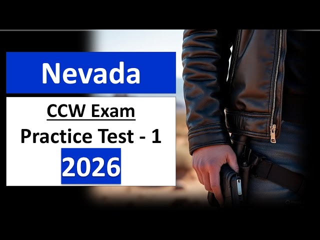 Nevada CCW Practice Test 2026 – Questions and Answers Concealed Carry Exam Guide