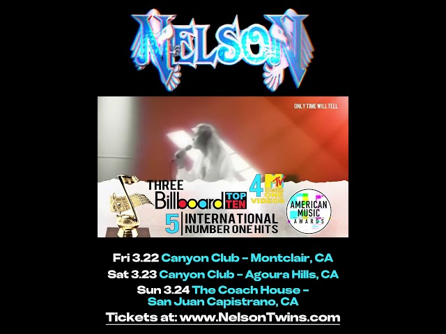NELSON IS BACK and heading to California!