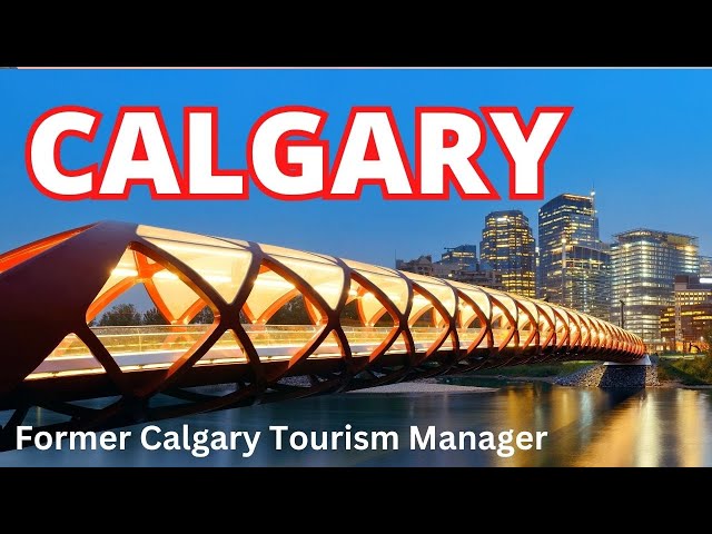The ULTIMATE Calgary TRAVEL GUIDE 2026
