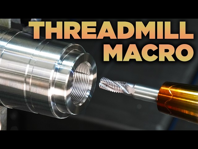 Thread Milling on a CNC Lathe | ThreadMill Macro 