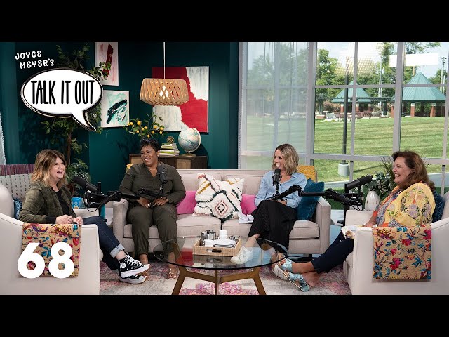 The Desires Of A Woman's Heart | Special Guest Lisa Harper | Joyce Meyer's Talk It Out Podcast | 68