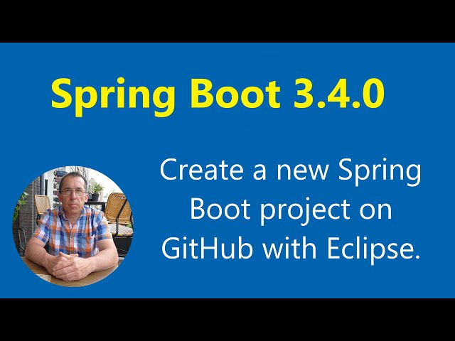 LIVE - Spring Boot Tutorial Create a Spring Boot 3.4.0 project.