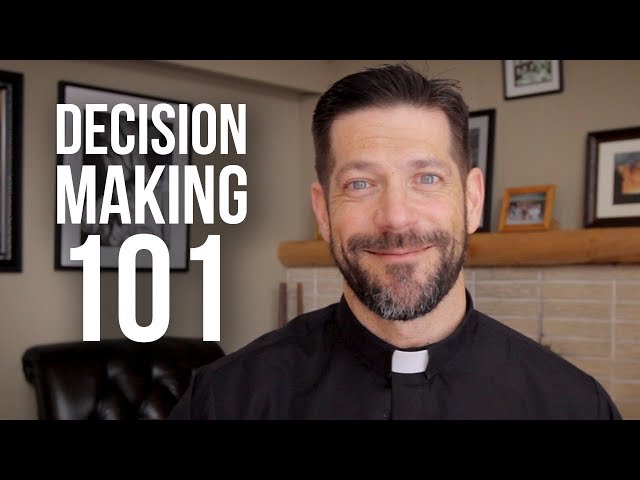 Decision Making 101