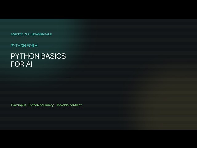 01.01 - Python Basics for AI: Variables, Types & Control Flow
