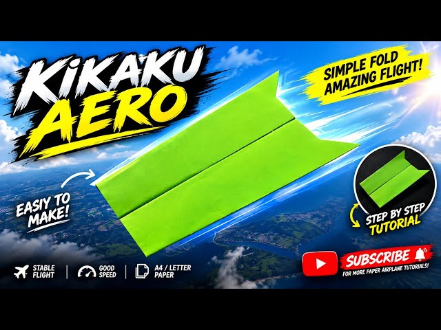 How to Make KIKAKU AERO Paper Airplane | Simple Fold & Amazing 