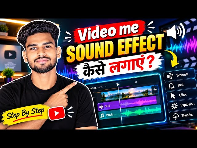 How to add sound effects to a video | How to add sound effects | Video Editing Tutorial 2026