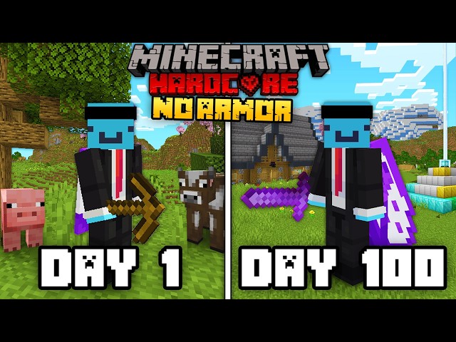 I Survived 100 Days WITHOUT Armor in Minecraft Hardcore...