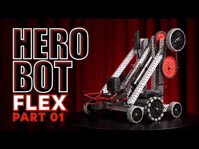 VEX V5 Override | Hero Bot "Flex" | Part 1