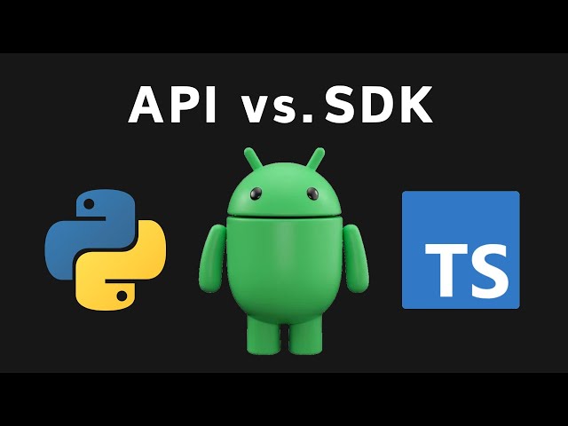 API vs SDK: What's the REAL Difference?