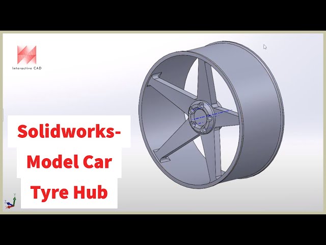 SolidWorks Car Tyre Hub Tutorial: Model a 3D Wheel Hub
