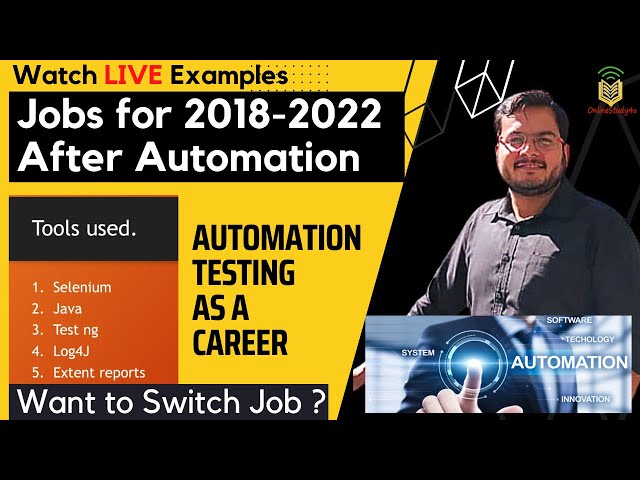 Jobs for 2018-2022 After Automation Testing | Manual vs Automation | Automation Testing as Career
