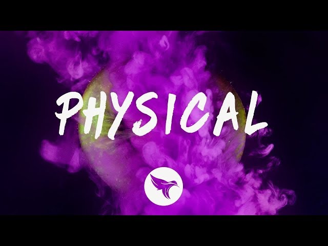 Dua Lipa - Physical (Lyrics)