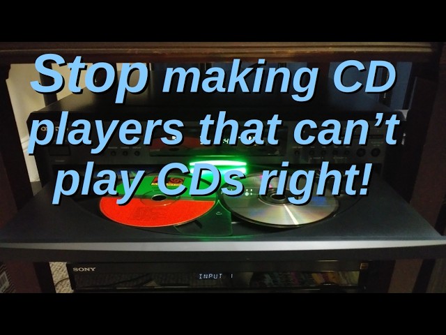 Hey Onkyo, STOP making CD players that can't play CD's right!