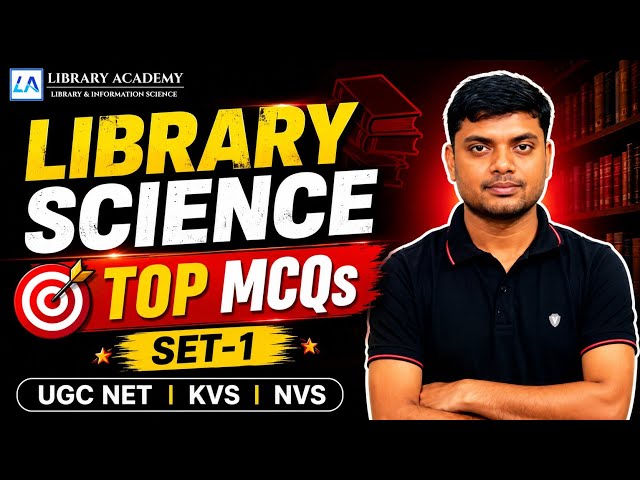🎯MCQs on Library Science | SET 1 | UGC NET, MPSET, KVS, EMRS, & BIHAR Librarian | LIS Classes Online