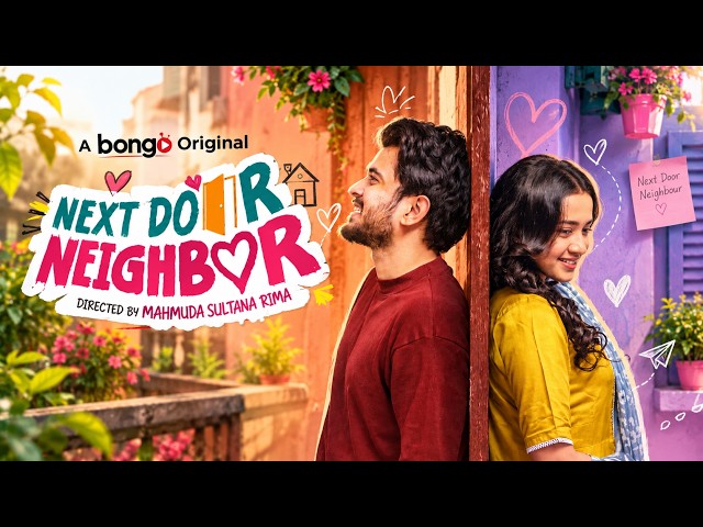 Next Door Neighbor | Partho Sheikh | Aisha Khan | Bongo Original Drama | New Bangla Natok