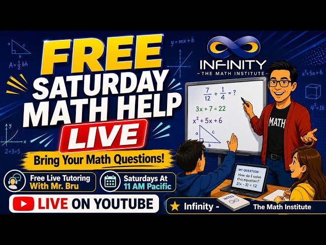 Saturday Morning Math Help LIVE | Free Tutoring with Mr. Bru