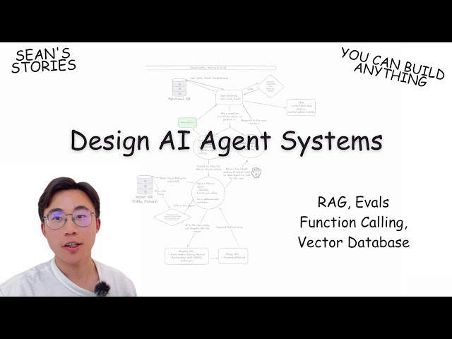 You Can Learn AI Agent System Design In 19 Min | RAG, Vector Database, Evals, Function Calling