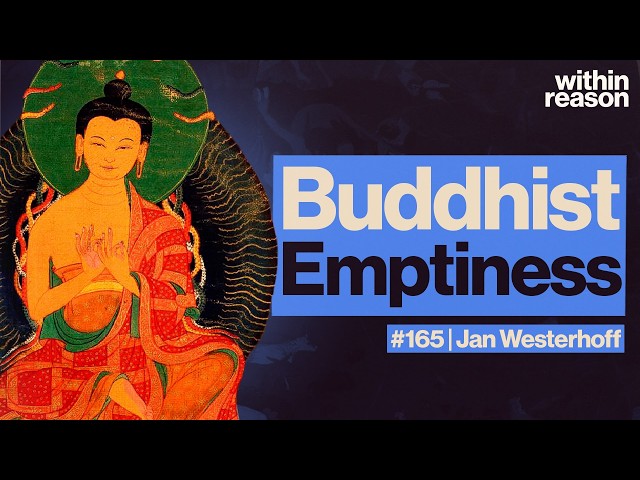All Things Are Empty - Intro to Madhyamaka Buddhism