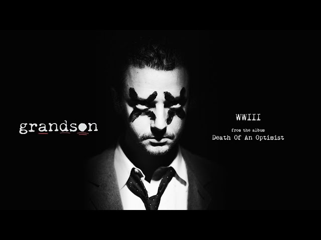grandson - WWIII [Official Audio]