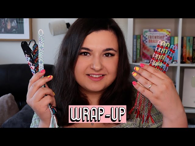My Latest Bracelets [CC] || Friendship Bracelet Wrap Up