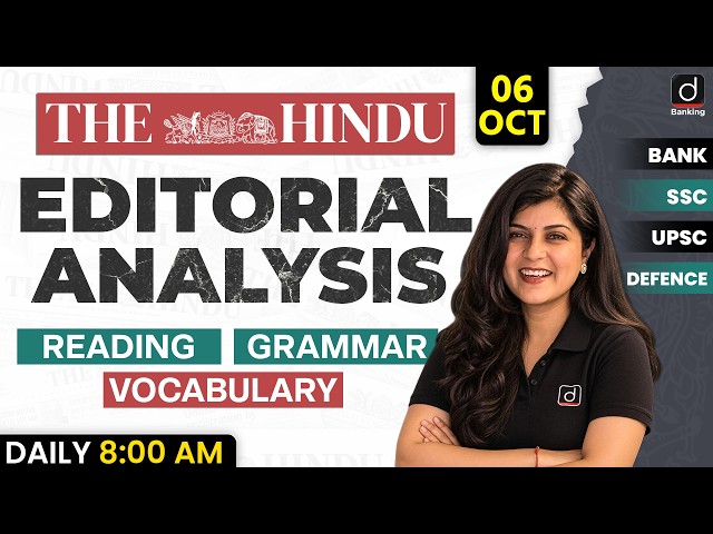 The Hindu Editorial Analysis | 06 October 2026 | Vocab, Grammar, Skimming, Reading | by Manvi Mam