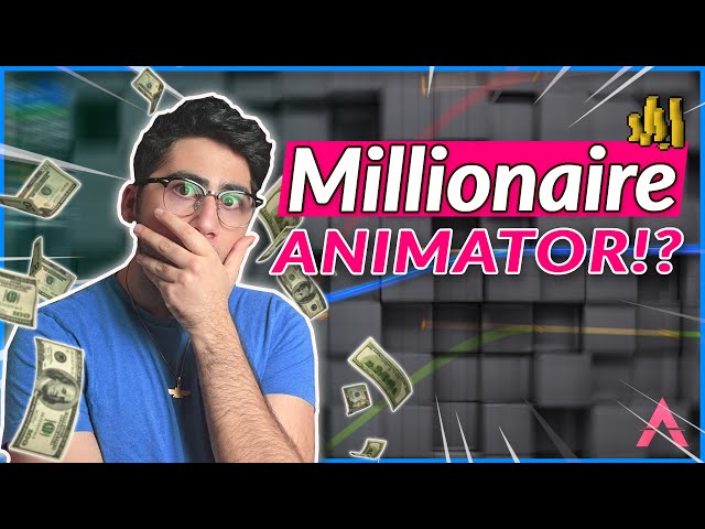 Can you be a MILLIONAIRE ANIMATOR?
