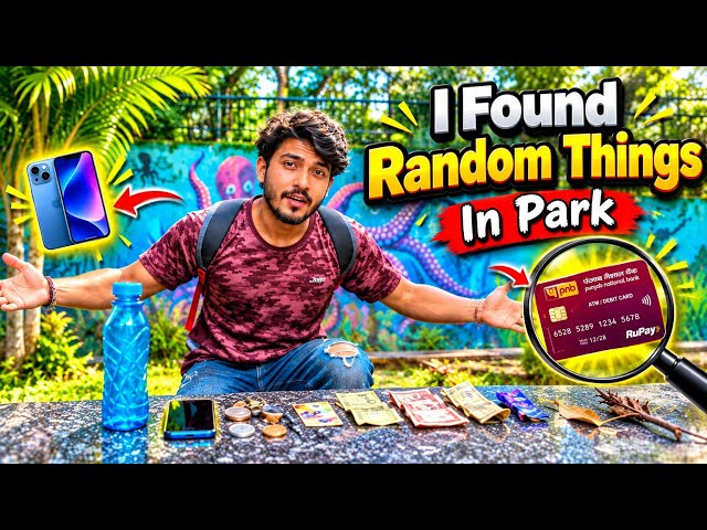 I Found "random" 😱 things in Park [ Phone,ATM, 💰]
