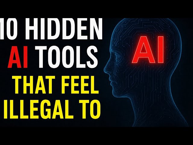 10 Hidden AI Tools That Feel Illegal to Know