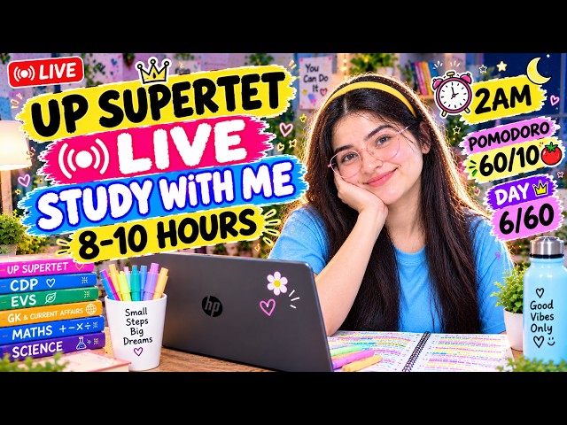 LIVE STUDY WITH ME at 2 AM | 8–10 Hour Deep Focus Pomodoro 60/10 | Day 6/60 UP SUPERTET#live #study