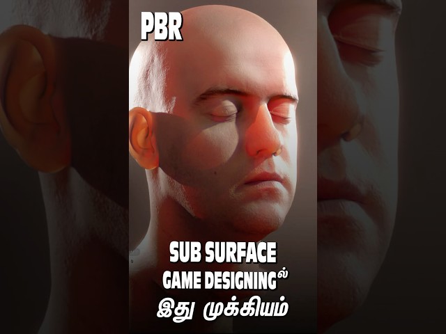 PBR - SubSurfaceScattering - How Disney Mastered It? Game Designing In Tamil