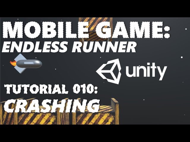 How To Make An Android / iOS Mobile Game In Unity Tutorial - Part 010 - Crash & Score