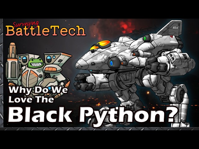 Why do we Love the Black Python / White Raven? #BattleTech Lore & History