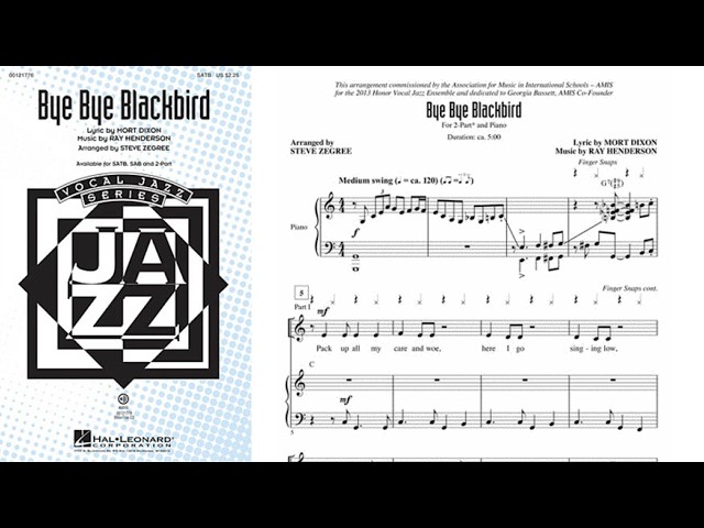 Bye Bye Blackbird | 2-Part Choir | Arr. Steve Zegree