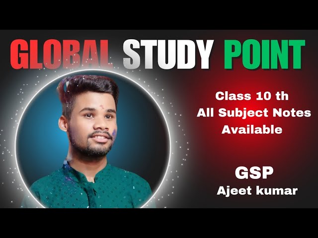 Global Study Point || Class 10th All Subject Notes