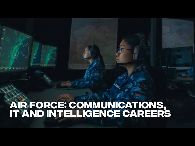 Air Force: Communications, IT and Intelligence Careers