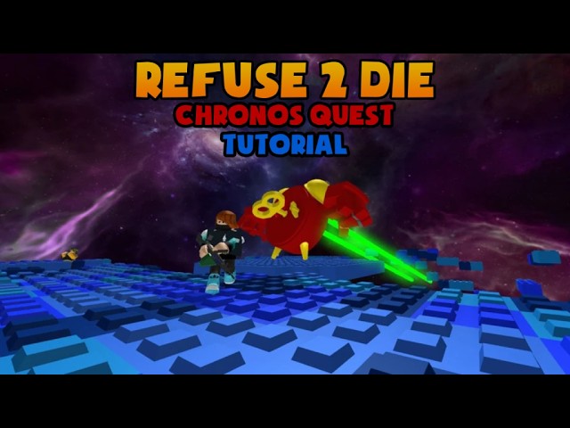 Refuse 2 Die Chronos Tutorial