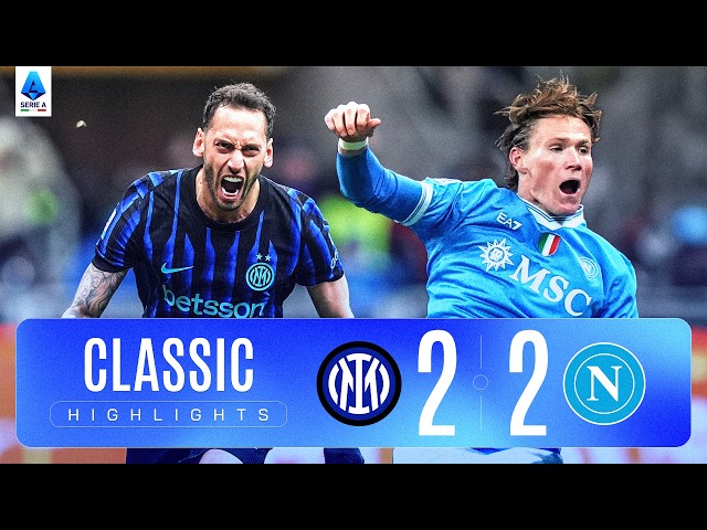 INTER-NAPOLI 2-2 | CLASSIC HIGHLIGHTS SERIE A 2025/26