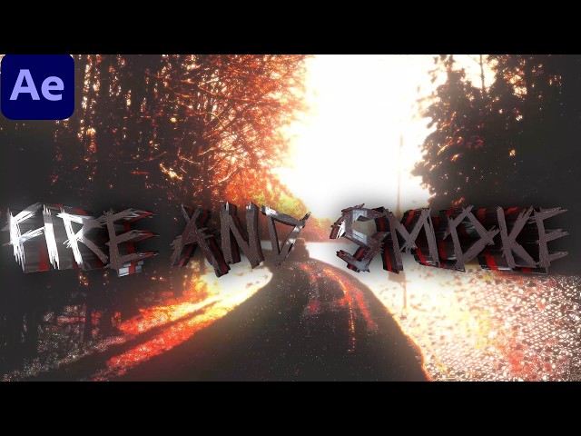 Grunge Fire and Smoke Effect // After Effects