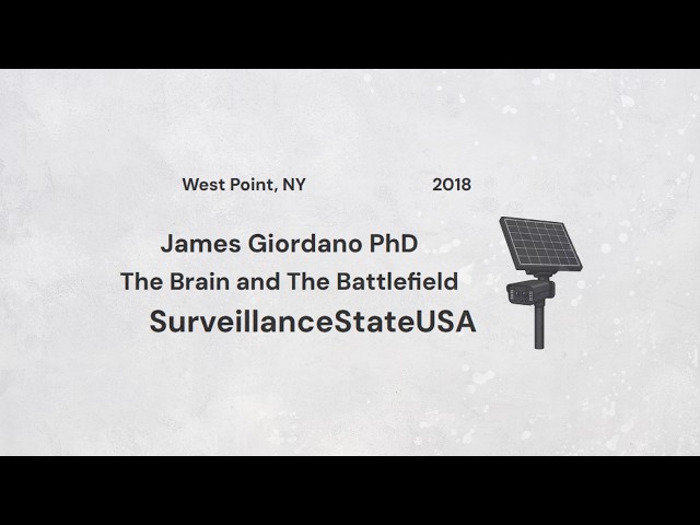 James Giordano PhD - #NeuroScience Vulnerability is the Battlefield of the Future - #NeuroTech 2018