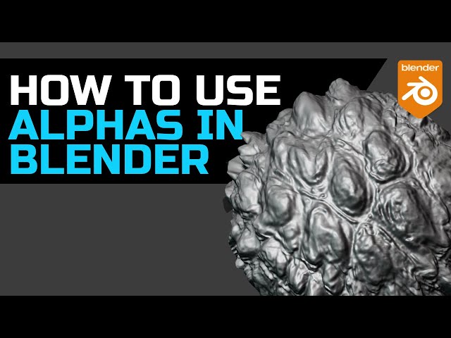 How to Use Alphas in blender