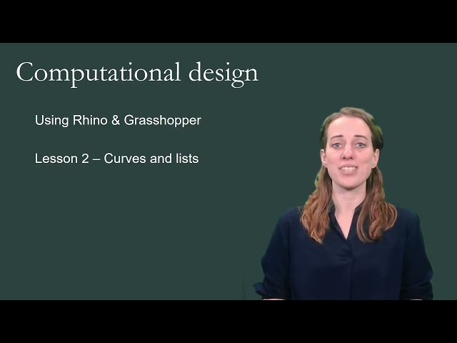 Lesson 2.1 - Introduction | Computational Design using Rhino & Grasshopper