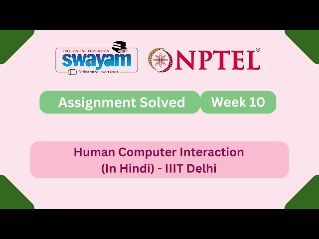 Human Computer Interaction (In Hindi) Week 10 | NPTEL ANSWERS 2026 | #nptel2026 #myswayam #nptel
