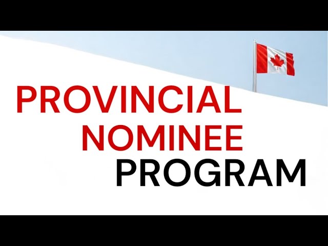 Canada Provincial Nominee Program (PNP) 🇨🇦 | Step-by-Step Guide!