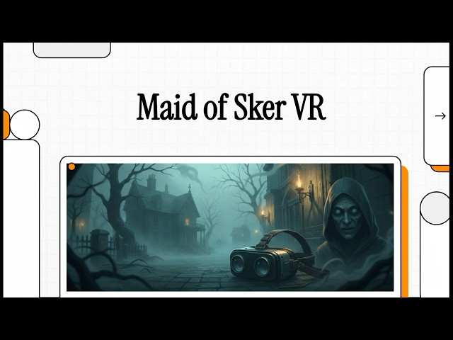 Maid of Sker VR – Does Welsh Folklore Horror Actually Work in a Headset?