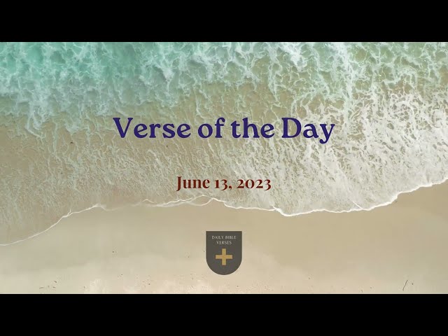 Bible Verse of the Day - June 13, 2023
