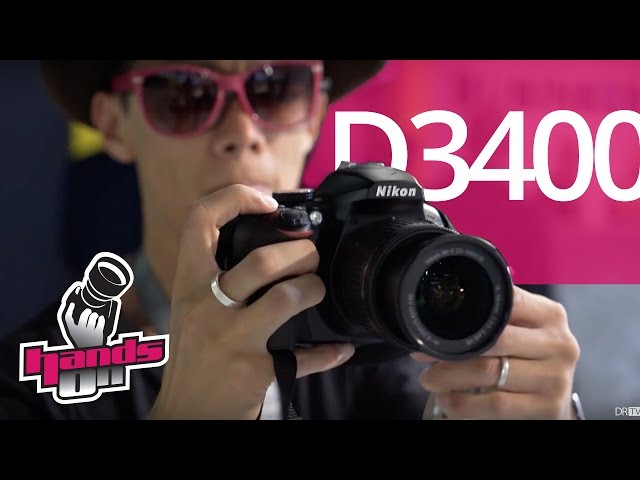 Nikon D3400 Hands-on First Impression