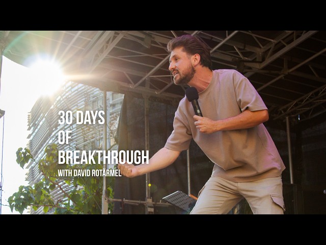 Day 26/30 Days of Breakthrough