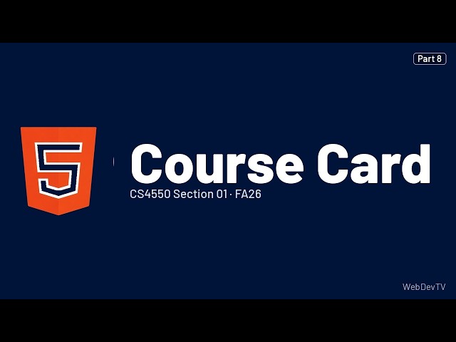 Course Card — CS4550 FA26 (Sep 23) Part 8/14
