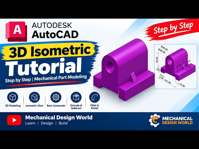 AutoCAD 3D Isometric Tutorial  Step-by-Step Mechanical Part Modeling